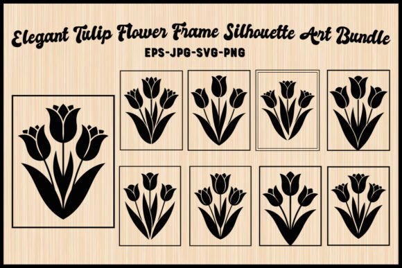 Tulip Flower Frame Silhouette Art: Graphics & Illustrations